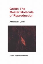GnRH: The Master Molecule of Reproduction