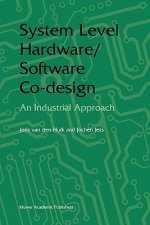 System Level Hardware/Software Co-Design