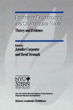 Executive Compensation and Shareholder Value