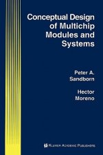 Conceptual Design of Multichip Modules and Systems