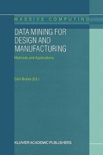 Data Mining for Design and Manufacturing: