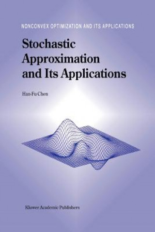 Stochastic Approximation and Its Application