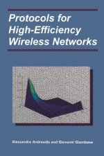 Protocols for High-Efficiency Wireless Networks