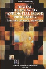 Digital Holography and Digital Image Processing: