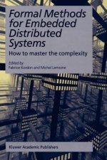 Formal Methods for Embedded Distributed Systems