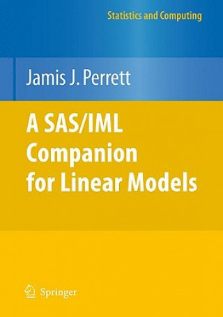 SAS/IML Companion for Linear Models