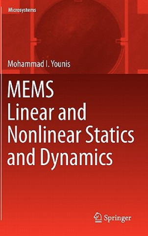 MEMS Linear and Nonlinear Statics and Dynamics