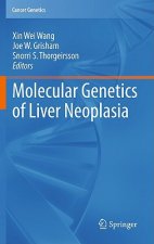 Molecular Genetics of Liver Neoplasia