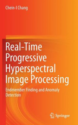 Real-Time Progressive Hyperspectral Image Processing