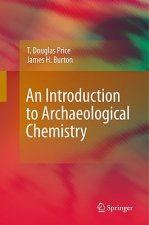 Introduction to Archaeological Chemistry