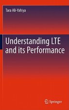 Understanding LTE and its Performance