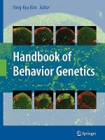 Handbook of Behavior Genetics