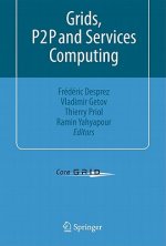 Grids, P2P and Services Computing