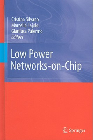 Low Power Networks-on-Chip