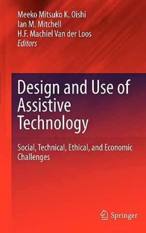 Design and Use of Assistive Technology