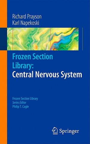 Frozen Section Library: Central Nervous System
