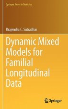 Dynamic Mixed Models for Familial Longitudinal Data