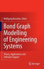 Bond Graph Modelling of Engineering Systems