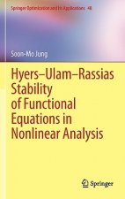 Hyers-Ulam-Rassias Stability of Functional Equations in Nonlinear Analysis