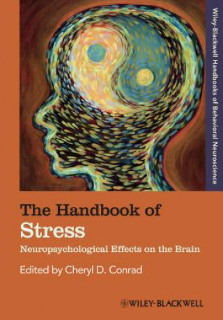 Handbook of Stress - Neuropsychological Effects on  the Brain