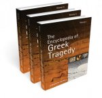 Encyclopedia of Greek Tragedy 3 Vol Set