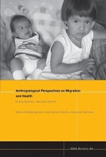 NAPA Bulletin, Number 34 - Anthropological Perspectives on Migration and Health