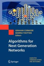 Algorithms for Next Generation Networks