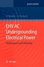 EHV AC Undergrounding Electrical Power