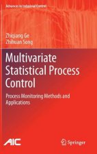 Multivariate Statistical Process Control