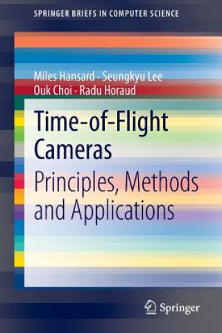 Time-of-Flight Cameras