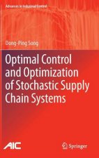 Optimal Control and Optimization of Stochastic Supply Chain Systems