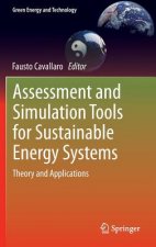 Assessment and Simulation Tools for Sustainable Energy Systems
