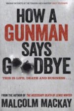 How a Gunman Says Goodbye
