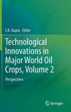 Technological Innovations in Major World Oil Crops, Volume 2