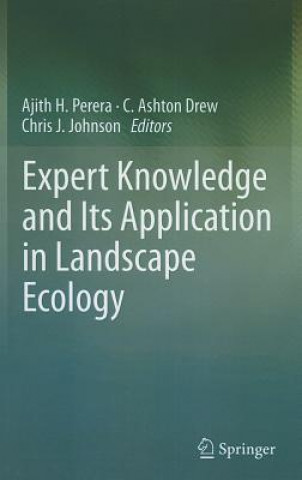 Expert Knowledge and Its Application in Landscape Ecology