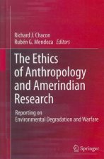 Ethics of Anthropology and Amerindian Research