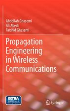 Propagation Engineering in Wireless Communications