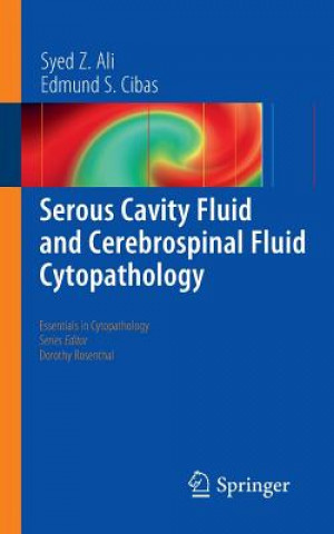 Serous Cavity Fluid and Cerebrospinal Fluid Cytopathology