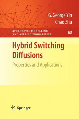 Hybrid Switching Diffusions