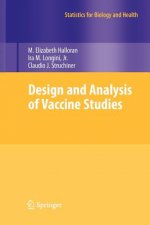 Design and Analysis of Vaccine Studies