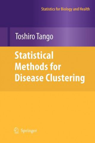 Statistical Methods for Disease Clustering