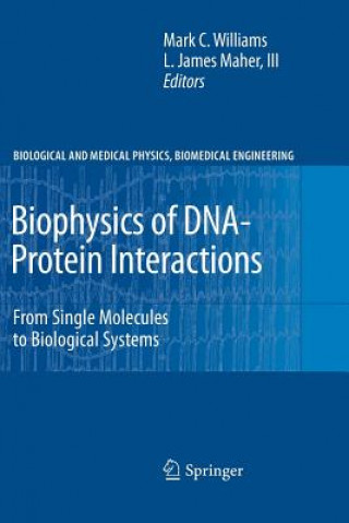Biophysics of DNA-Protein Interactions