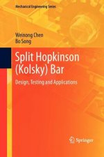 Split Hopkinson (Kolsky) Bar