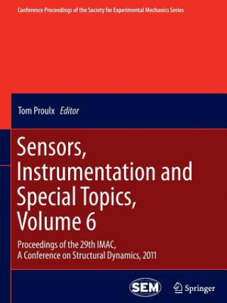 Sensors, Instrumentation and Special Topics, Volume 6