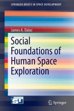 Social Foundations of Human Space Exploration