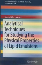 Analytical Techniques for Studying the Physical Properties of Lipid Emulsions