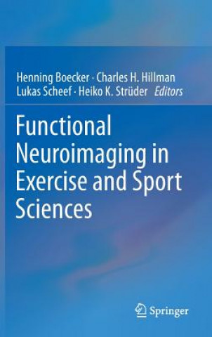 Functional Neuroimaging in Exercise and Sport Sciences