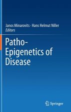 Patho-Epigenetics of Disease
