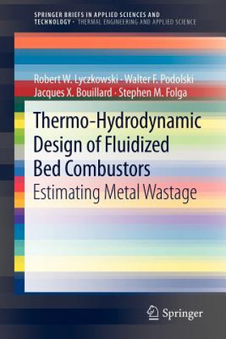 Thermo-Hydrodynamic Design of Fluidized Bed Combustors