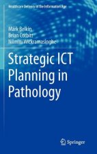 Strategic ICT Planning in Pathology